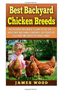 Best Backyard Chicken Breeds