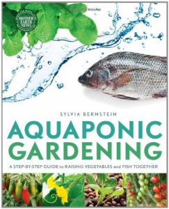 Aquaponic Gardening Step by Step Guide